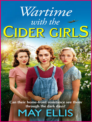 cover image of Wartime with the Cider Girls